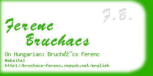 ferenc bruchacs business card